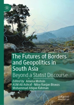 Bertrand.pt - The Futures Of Borders And Geopolitics In South Asia