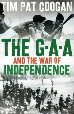 Bertrand.pt - The Gaa And The War Of Independence