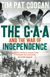 The Gaa And The War Of Independence