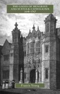 The Gages Of Hengrave And Suffolk Catholicism, 1640-1767