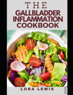 Bertrand.pt - The Gallbladder Inflammation Diet