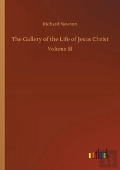 The Gallery Of The Life Of Jesus Christ