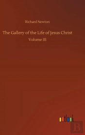 The Gallery Of The Life Of Jesus Christ