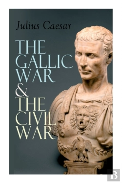 Bertrand.pt - The Gallic War & The Civil War