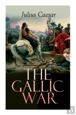 Bertrand.pt - The Gallic War