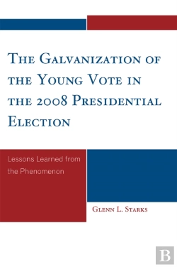Bertrand.pt - The Galvanization Of The Young Vote In The 2008 Presidential Election