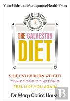 The Galveston Diet