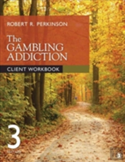 Bertrand.pt - The Gambling Addiction Client Workbook