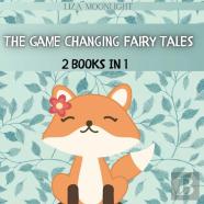 The Game Changing Fairy Tales
