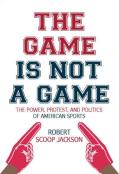 The Game Is Not A Game