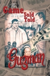 The Game Is To Be Sold Not Told