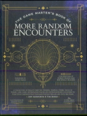 The Game Master'S Book Of More Random Encounters