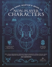 The Game Master'S Book Of Non-Player Characters