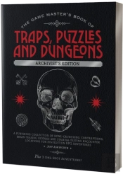 The Game Master'S Book Of Traps, Puzzles And Dungeons Archivist'S Edition