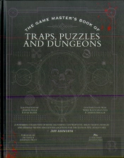 The Game Master'S Book Of Traps, Puzzles And Dungeons