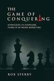The Game Of Conquering: Strategies To Ov