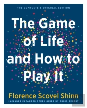 The Game Of Life And How To Play It