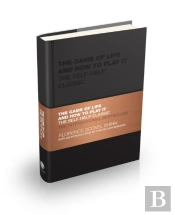 The Game Of Life And How To Play It