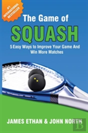 The Game Of Squash
