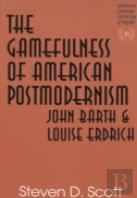 The Gamefulness Of American Postmodernism