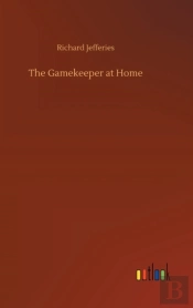 The Gamekeeper At Home