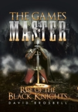 Bertrand.pt - The Games Master: Rise Of The Black Knights