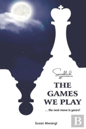 The Games We Play