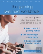 The Gaming Overload Workbook