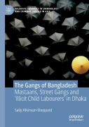 The Gangs Of Bangladesh