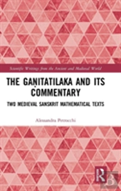 The Ganitatilaka And Its Commentary