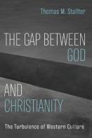 The Gap Between God And Christianity