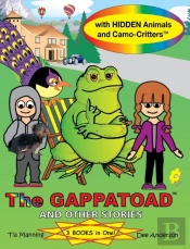 The Gappatoad And Other Stories