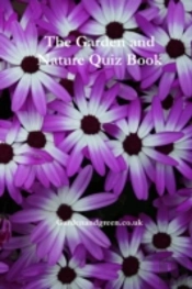 The Garden And Nature Quiz Book