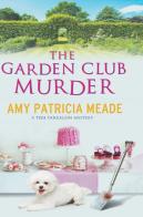 The Garden Club Murder