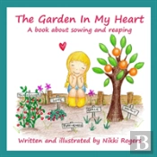 The Garden In My Heart