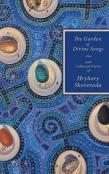 The Garden Of Divine Songs And Collected Poetry Of Hryhory Skovoroda