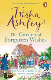 The Garden Of Forgotten Wishes