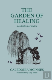 The Garden Of Healing