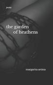 The Garden Of Heathens