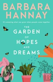 The Garden Of Hopes And Dreams