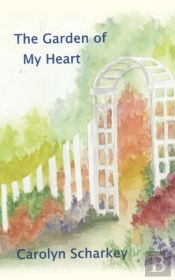 The Garden Of My Heart