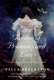 The Garden Of Promises And Lies