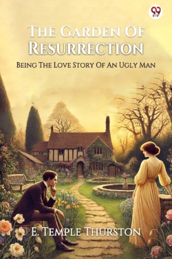 Bertrand.pt - The Garden Of Resurrectionbeing The Love Story Of An Ugly Man (Edition1)