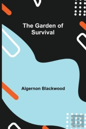 The Garden Of Survival