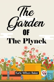 The Garden Of The Plynck