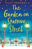 The Garden On Sparrow Street