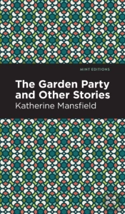 The Garden Party And Other Stories