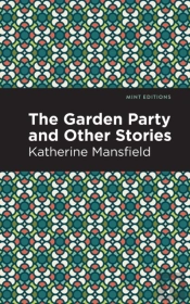 The Garden Party And Other Stories