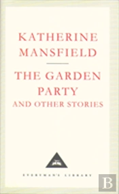 The Garden Party And Other Stories