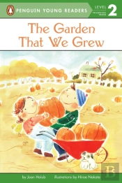 The Garden That We Grew